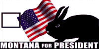 Montana for President